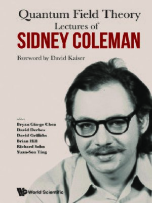 cover image of Lectures of Sidney Coleman On Quantum Field Theory